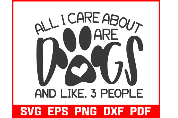 All I Care About Dogs Quote SVG Bundle Review