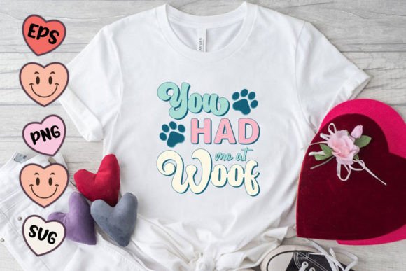 Had Me at Woof Dog Quote SVG PNG Review for Real Projects