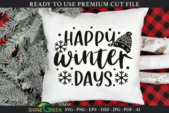 Happy Winter Days Pillow Quote SVG Review for Real Projects