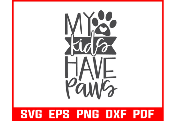 My Kids Have Paws Pet Quote SVG Bundle Review