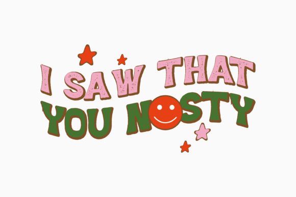 Retro Christmas Quote Svg I Saw That You Review