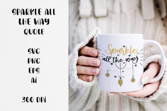 Sparkle All the Way Christmas Quote SVG Review for Real Projects
