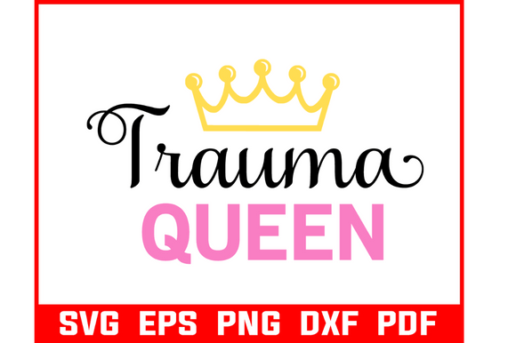 Trauma Queen Nurse Quote Svg Bundle Review for Real Projects