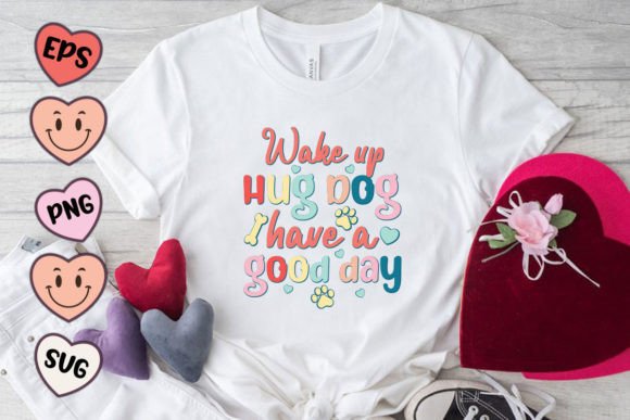 Wake Up Hug Dog Quote SVG PNG Review for Real Embroidery Projects